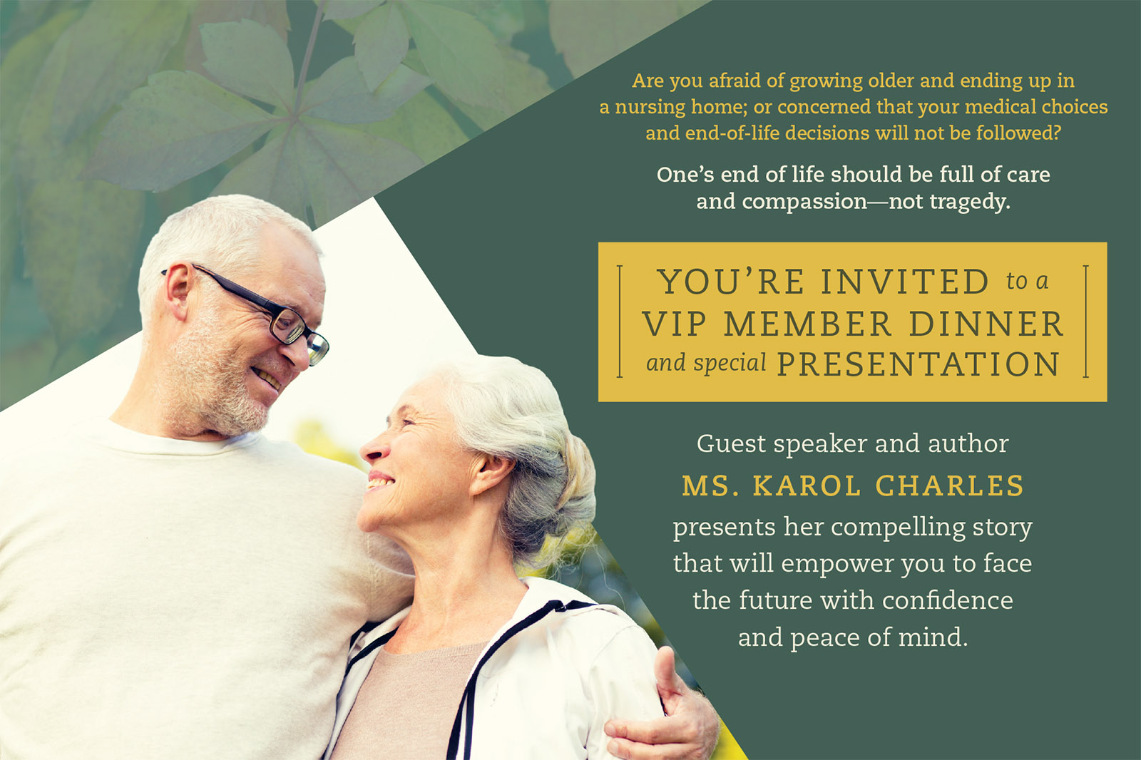 You’re invited to a VIP member dinner and special presentation